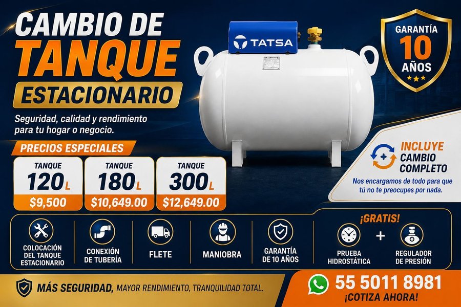 Cambio de tanque estacionario con garantía de 10 años